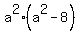 a%5E2%28a%5E2-8%29