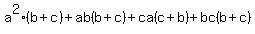 a%5E2%28b%2Bc%29%2Bab%28b%2Bc%29++%2Bca%28c%2B+b+++%29+%2B+bc+%28b%2Bc%29++