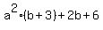 a%5E2%28b+%2B+3%29+%2B+2b+%2B+6