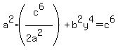 a%5E2%28c%5E6%2F%282a%5E2%29%29%2Bb%5E2y%5E4=c%5E6