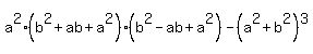 a%5E2%2A%28b%5E2%2Bab%2Ba%5E2%29%2A%28b%5E2-ab%2Ba%5E2%29-%28a%5E2%2Bb%5E2%29%5E3