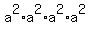 a%5E2%2Aa%5E2%2Aa%5E2%2Aa%5E2