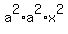 a%5E2%2Aa%5E2%2Ax%5E2