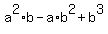a%5E2%2Ab+-+a%2Ab%5E2+%2B+b%5E3