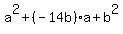a%5E2%2B%28-14b%29a%2Bb%5E2