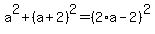 a%5E2%2B%28a%2B2%29%5E2=%282%2Aa-2%29%5E2