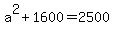 a%5E2%2B1600=2500