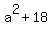 a%5E2%2B18