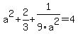 a%5E2%2B2%2F3%2B1%2F9a%5E2=4