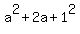 a%5E2%2B2a%2B1%5E2