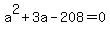 a%5E2%2B3a-208=0