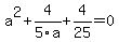 a%5E2%2B4%2F5a%2B4%2F25=0