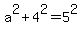 a%5E2%2B4%5E2=5%5E2