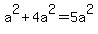 a%5E2%2B4a%5E2=5a%5E2