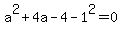 a%5E2%2B4a-4-1%5E2=0