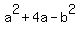 a%5E2%2B4a-b%5E2