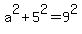 a%5E2%2B5%5E2=9%5E2