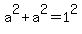 a%5E2%2Ba%5E2=1%5E2