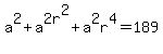 a%5E2%2Ba%5E2+r%5E2%2Ba%5E2r%5E4=189