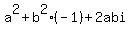 a%5E2%2Bb%5E2%28-1%29%2B2abi