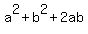 a%5E2%2Bb%5E2%2B2ab