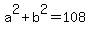 a%5E2%2Bb%5E2=108