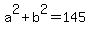 a%5E2%2Bb%5E2=145