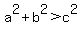 a%5E2%2Bb%5E2+%3E+c%5E2