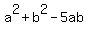a%5E2%2Bb%5E2-5ab