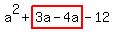 a%5E2%2Bhighlight%283a-4a%29-12