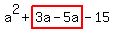 a%5E2%2Bhighlight%283a-5a%29-15