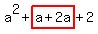 a%5E2%2Bhighlight%28a%2B2a%29%2B2
