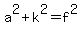 a%5E2%2Bk%5E2=f%5E2