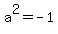 a%5E2=-1