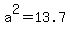 a%5E2=13.7