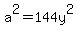 a%5E2=144y%5E2