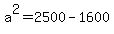 a%5E2=2500-1600