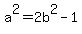 a%5E2=2b%5E2-1