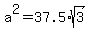 a%5E2=37.5%2Asqrt%283%29