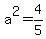 a%5E2=4%2F5