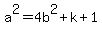 a%5E2=4b%5E2%2Bk%2B1