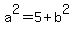 a%5E2=5%2Bb%5E2