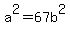 a%5E2=67b%5E2
