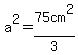 a%5E2=75cm%5E2%2F3