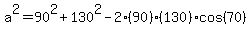 a%5E2=90%5E2%2B130%5E2-2%2890%29%28130%29cos%2870%29
