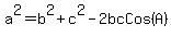 a%5E2=b%5E2%2Bc%5E2-2bcCos%28A%29