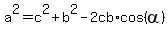 a%5E2=c%5E2%2Bb%5E2-2cb%2Acos%28alpha%29