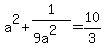 a%5E2+%2B+1%2F%289a%5E2%29+=+10%2F3