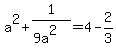 a%5E2+%2B+1%2F%289a%5E2%29+=+4+-+2%2F3