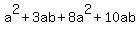 a%5E2+%2B+3ab+%2B+8a%5E2+%2B+10ab